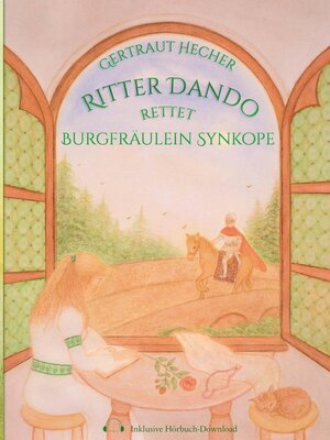 cover image of Ritter Dando rettet Burgfräulein Synkope